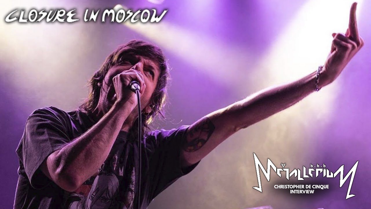 Interview with Closure in Moscow (Christopher de Cinque)