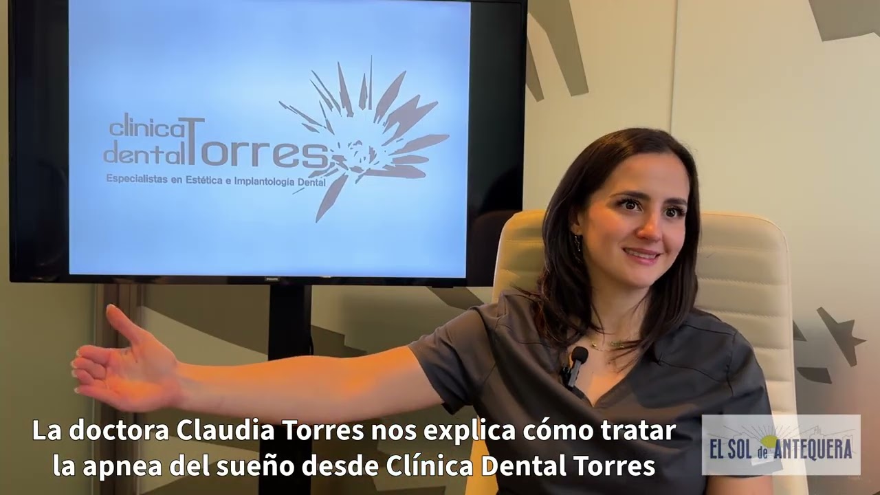 Entrevista con la doctora Claudia Torres, de Clínica Dental Torres sobre la apnea del sueño