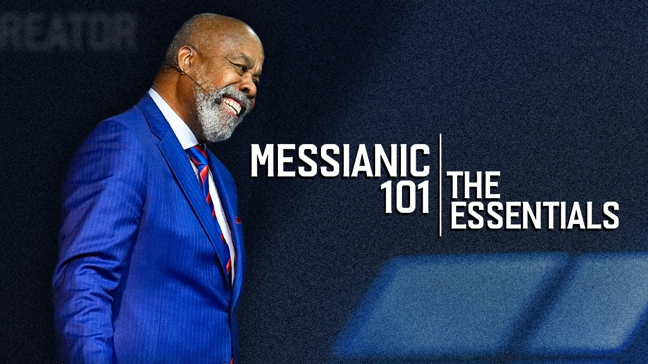 Messianic 101: Messianic Beliefs Breakdown