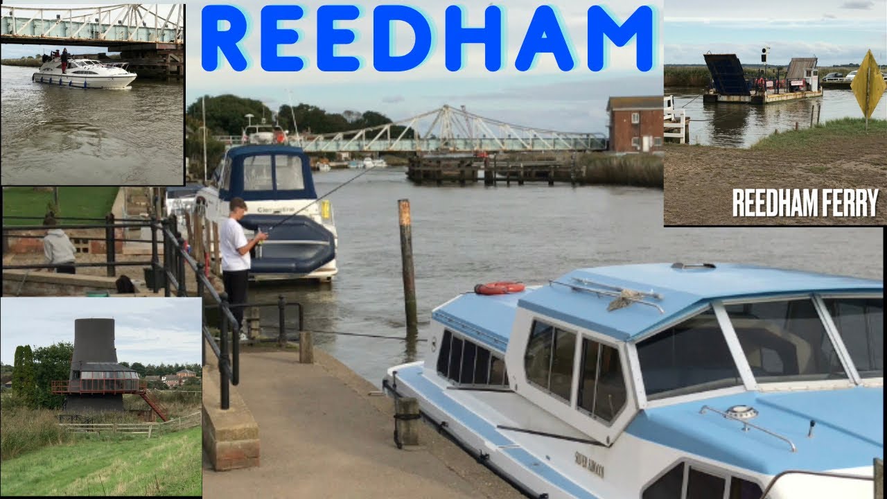 Reedham quay & ferry , let’s look around