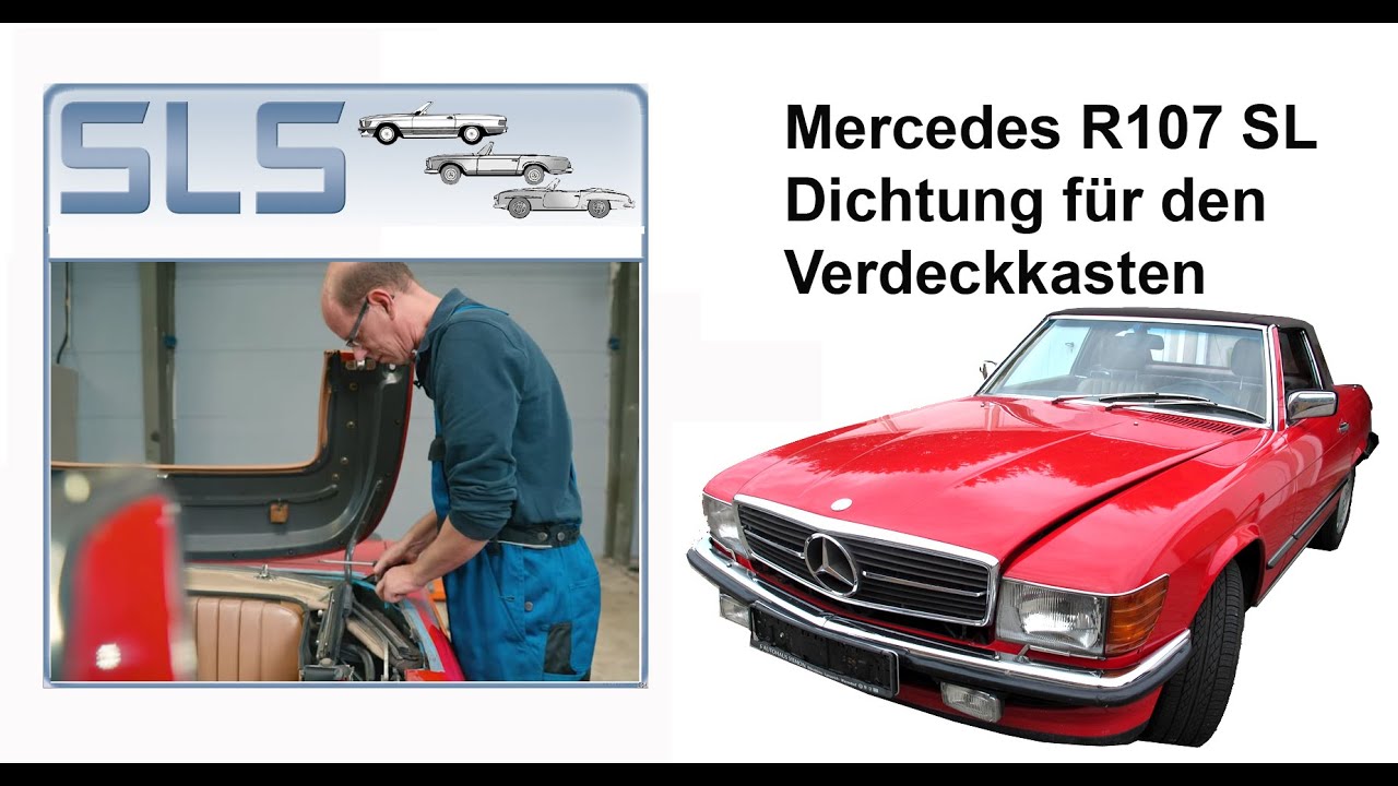 Mercedes SL R107 Verdeckkastendichtung 280SL 300SL 350SL 380SL 420SL 450SL 500SL 560SL
