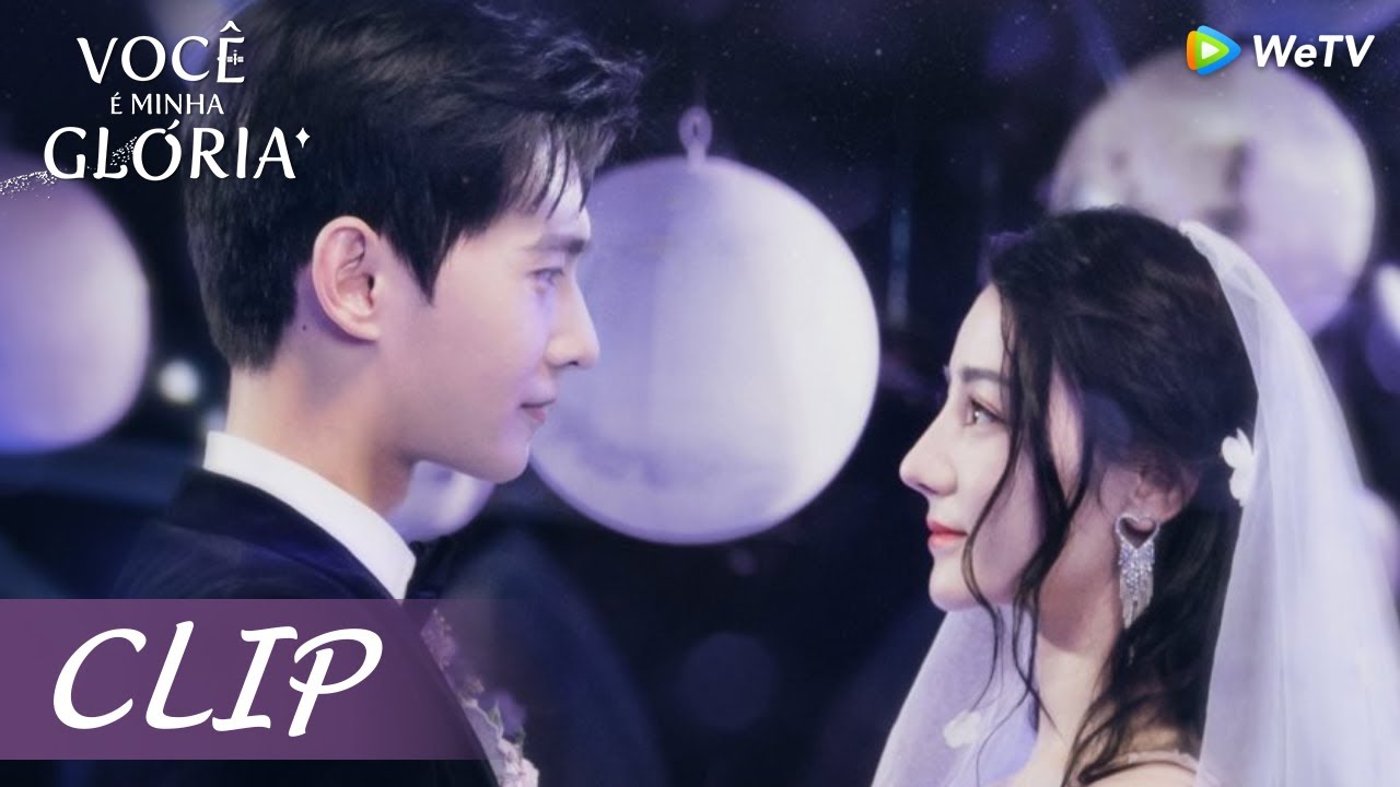 Clip 30: É o dia de casamento do casal glória! | Você é Minha Glória | You Are My Glory | WeTV