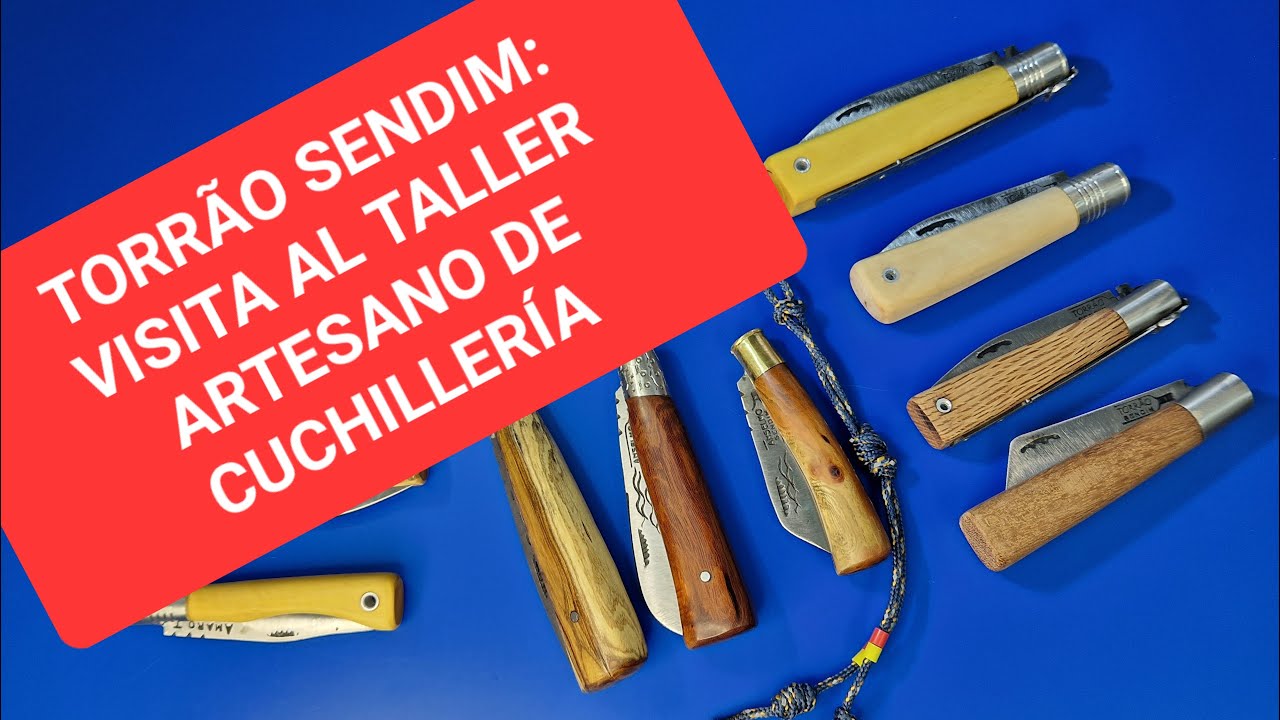 NAVAJAS TORRÃO SENDIM: VISITA AL TALLER ARTESANO