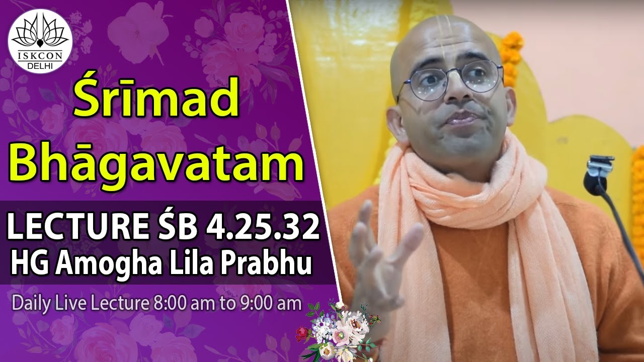 HG Amoghlila Prabhu ||  Śrīmad-Bhāgavatam Lecture || ISKCON-Delhi, Sant Nagar, East of Kailash