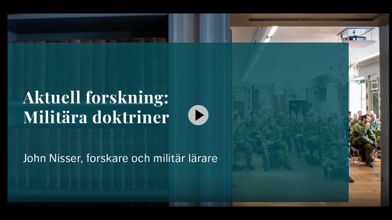 Aktuell forskning: Militära doktriner