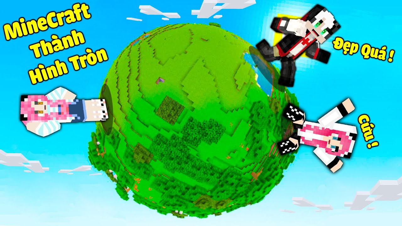 MỀU THỬ THÁCH SINH TỒN THẾ GIỚI MINECRAFT HÌNH TRÒN*REDHOOD BIẾN MINECRAFT THÀNH QUẢ CẦU TRÁI ĐẤT