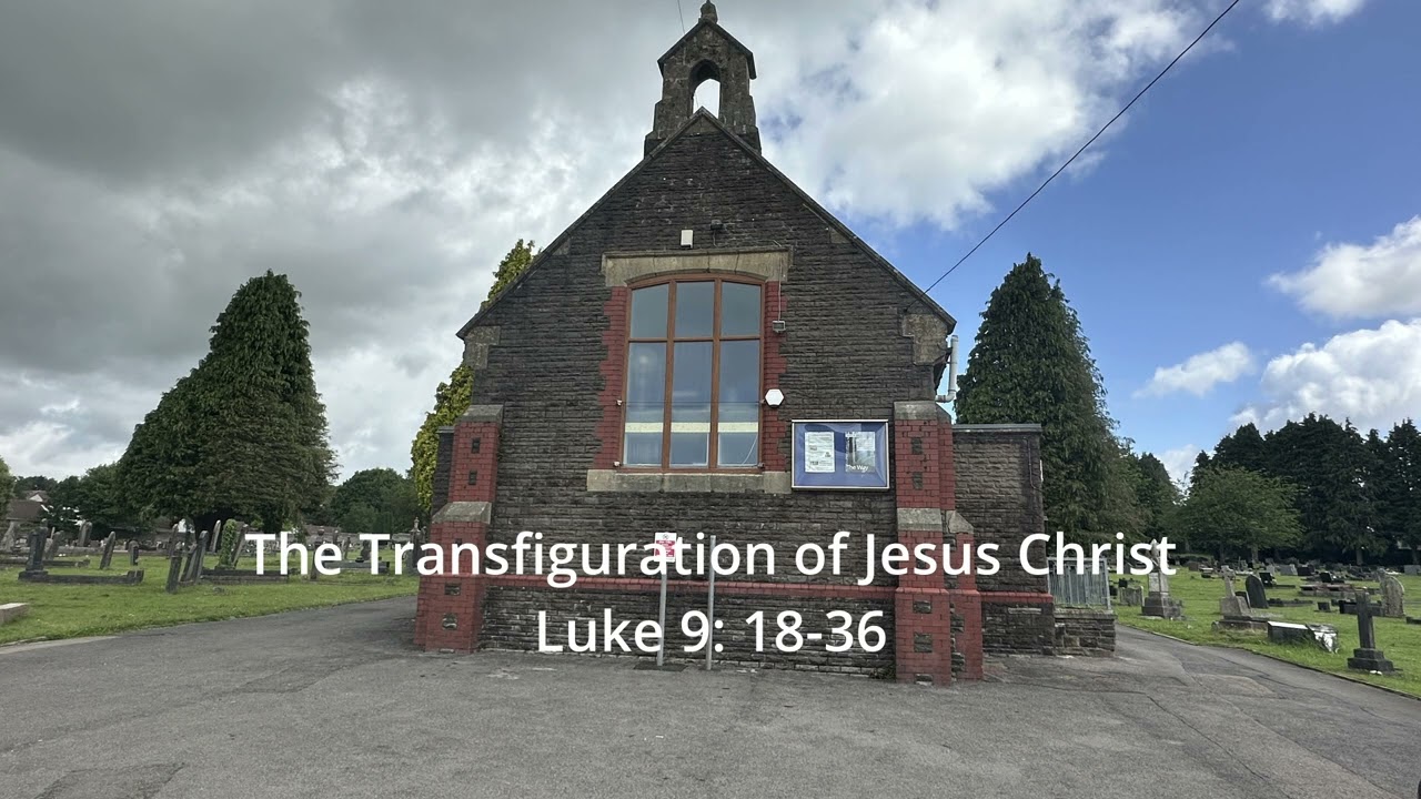 The Transfiguration of Jesus Christ