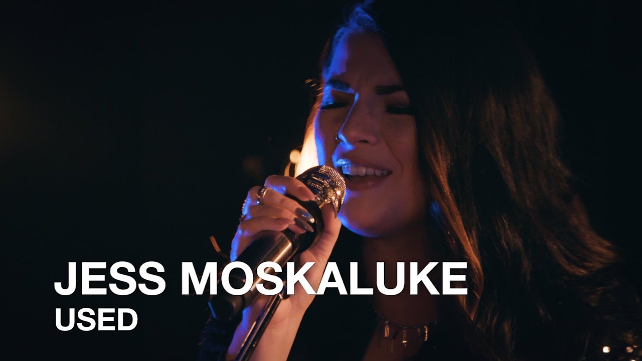 Jess Moskaluke | Used | First Play Live