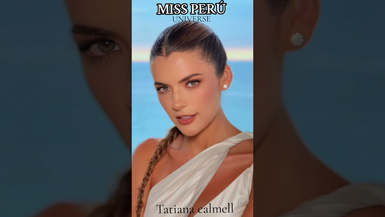 😍😍LA RECIENTE CORONADA TATIANA CALMELL DEL SOLAR MISS PERU 2024 RUMBO AL MISS UNIVERSE 2024 😍😍👑