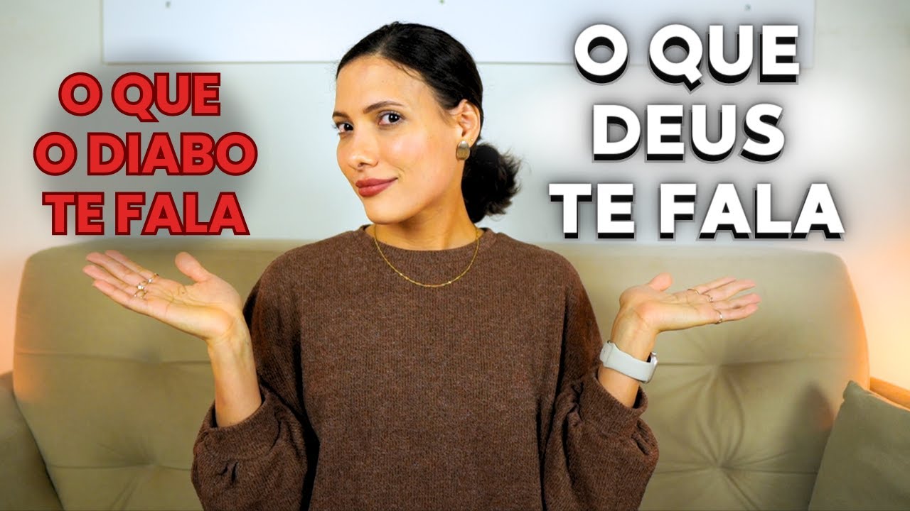 Você está repetindo o que DEUS te fala ou o que o diabo te fala?