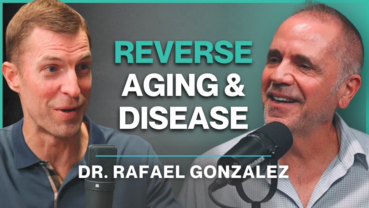 Reverse Aging and Chronic Disease with Stem Cell Therapy | Dr. Rafael Gonzalez