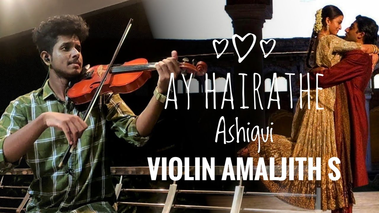 Ay Hairathe Ashiqui | Guru | A R Rahman | Violin 🎻 Amaljith S
