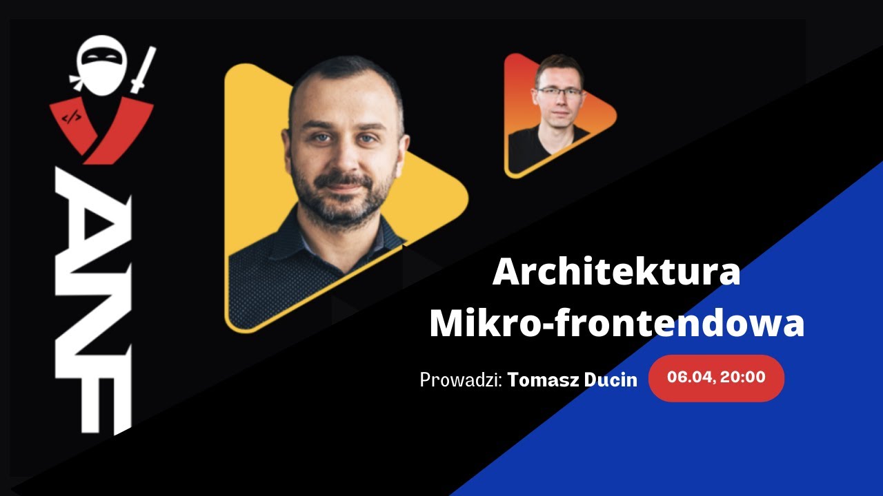 Architektura Mikrofrontendowa 🔥 [ANF LIVE]