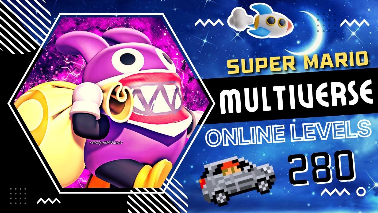 MARIO MULTIVERSE - ONLINE LEVELS 280 (v 7.21)