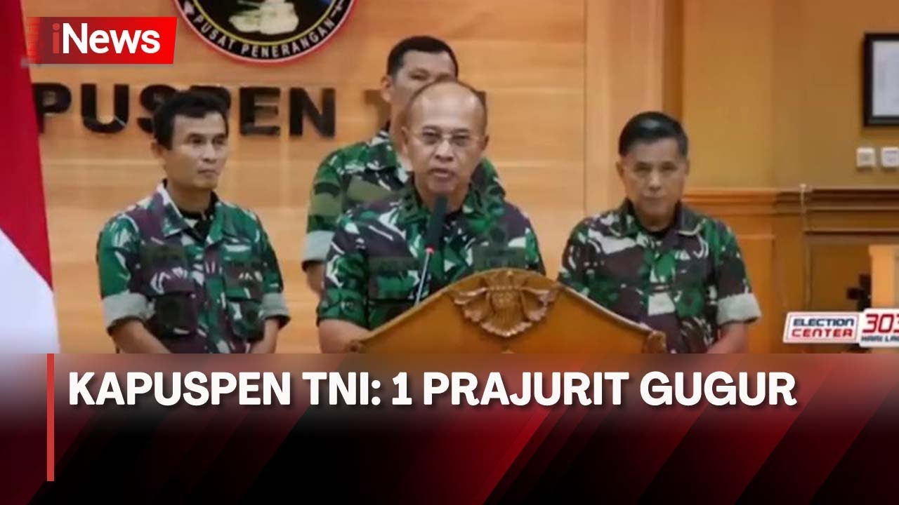 Dikabarkan 6 Prajurit Gugur di Papua, Kapuspen TNI: Hanya Satu Orang