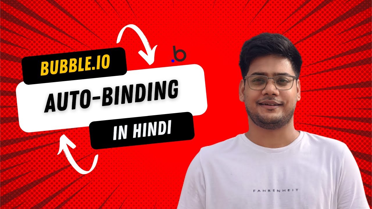 Auto-Binding | How to automatically save data in database? | Learn Bubble.io in Hindi