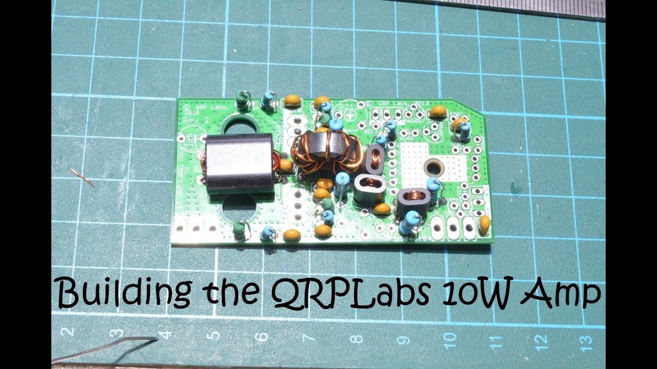 QRP Linear Part 4 - QRPLabs 10W Linear Build