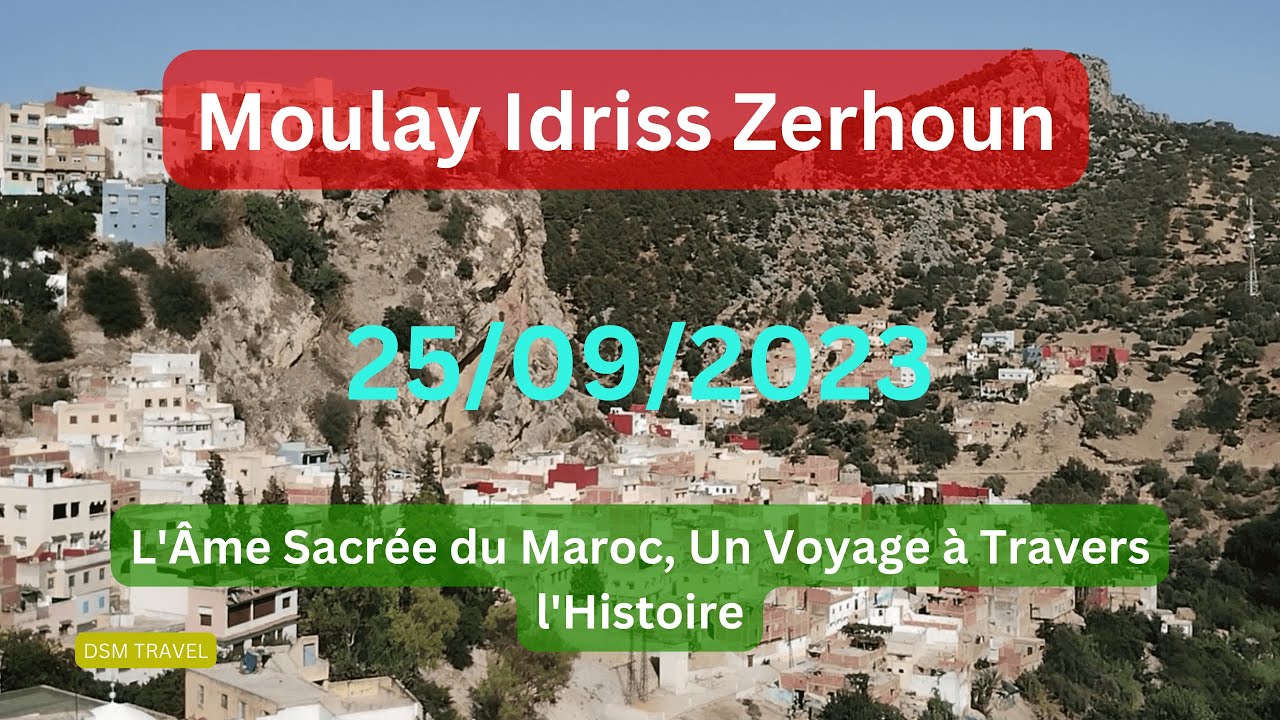 Ville du Maroc : Moulay Idriss Zerhoun