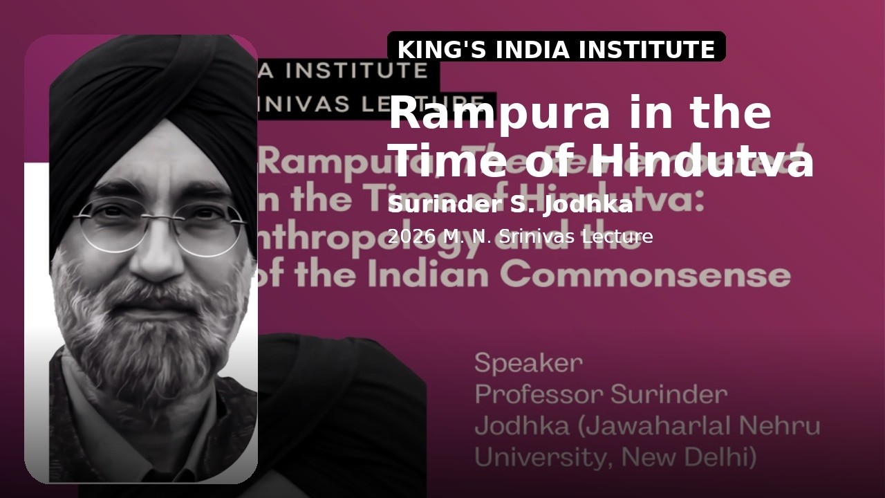 Reading Rampura in the Age of Hindutva | Surinder S. Jodhka | 2026 M. N. Srinivas Lecture