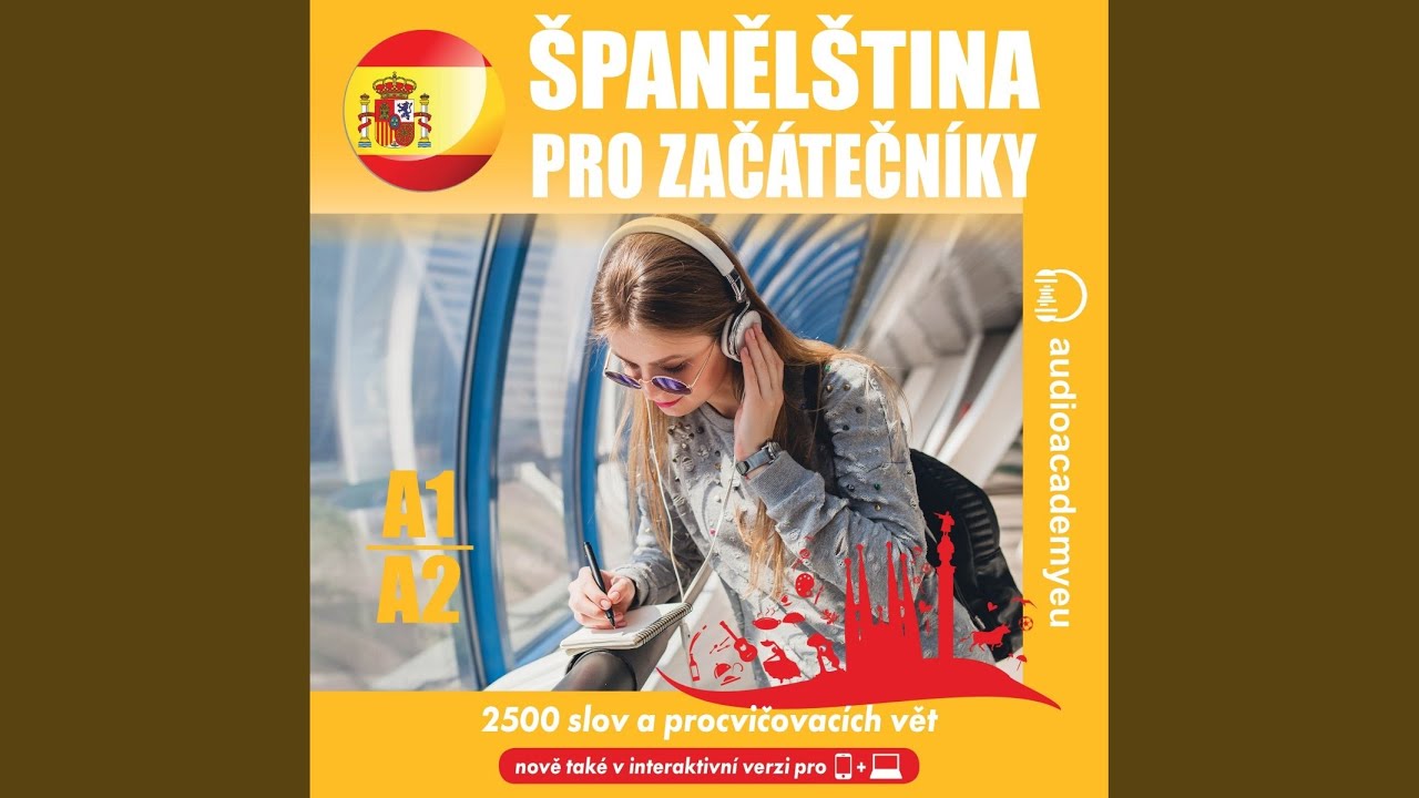 Chapter 604 - Španělština pro začátečníky A1-B1