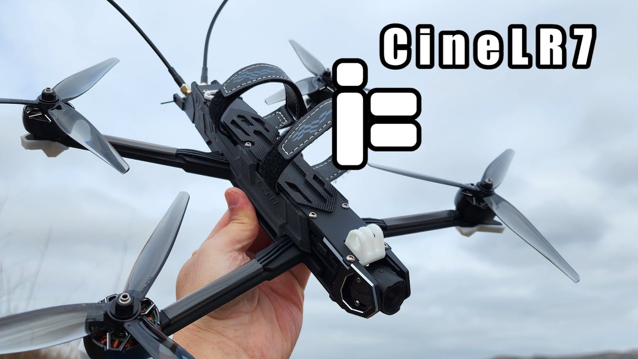iFlight CineLR7 7 inch FPV Cinema Quad Review