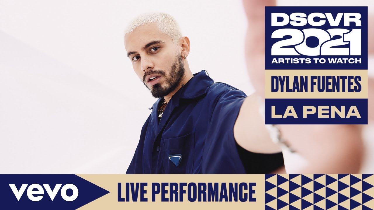 Dylan Fuentes - La Pena (Live) | Vevo DSCVR Artists to Watch 2021