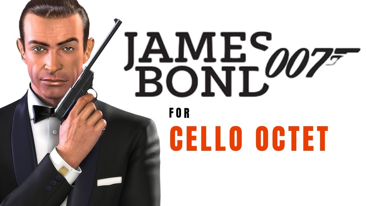 JAMES BOND Theme (Dr. No) CELLO OCTET COVER