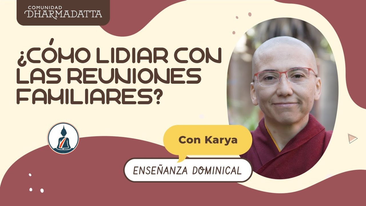 Cómo lidiar con las reuniones familiares | Karya