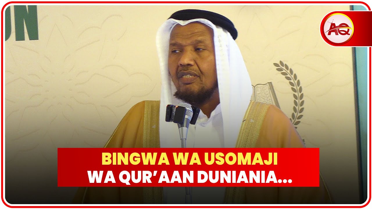 BINGWA WA USOMAJI WA QUR'AAN DUNIANI KATIKA NJIA MBALIMBALI -  SHEIKH ABDURASHID ALI SUFI