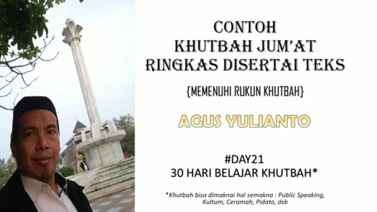 Contoh Khutbah Jum'at Ringkas | Day21 30 Hari Belajar Khutbah | Khutbah Jum'at Singkat