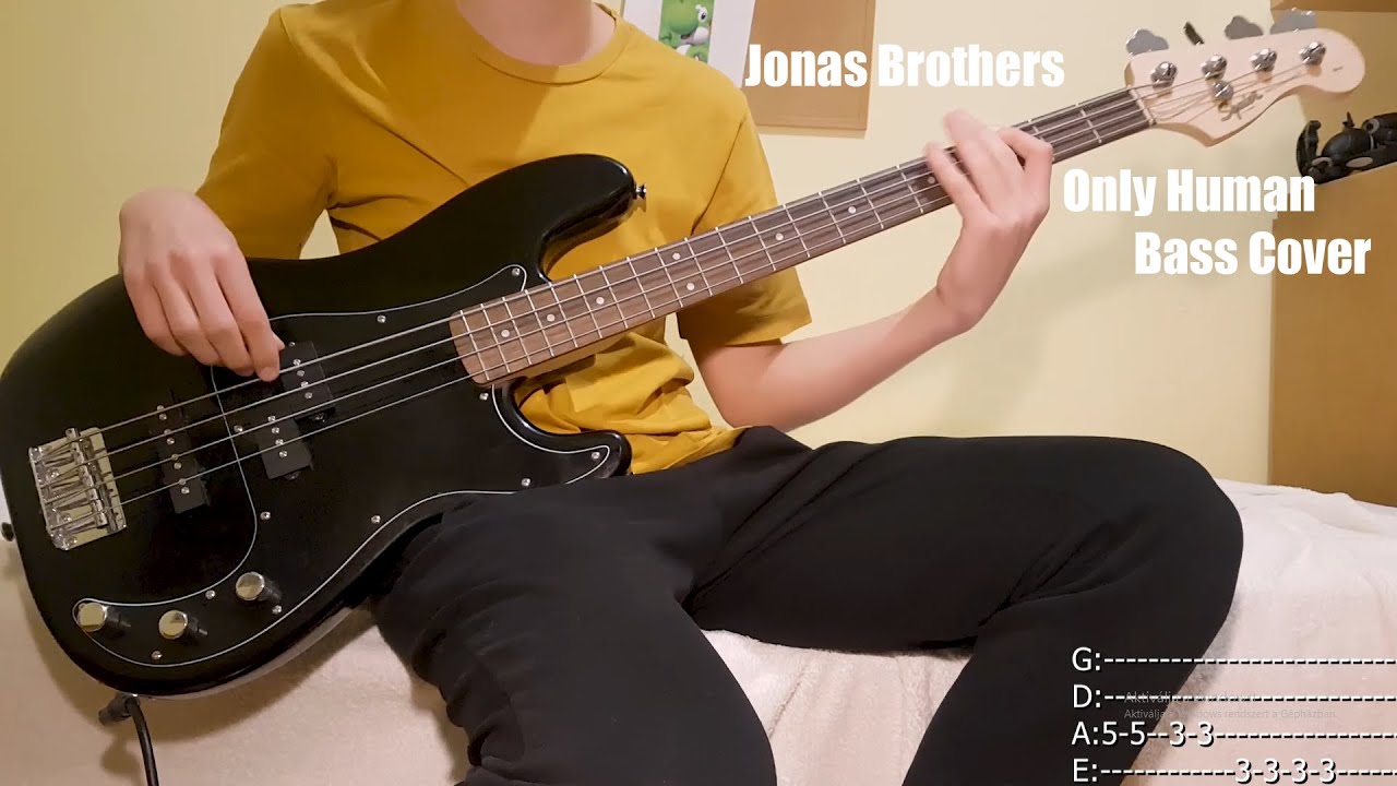 Jonas Brothers - Only Human Bass Cover with (+TABS)