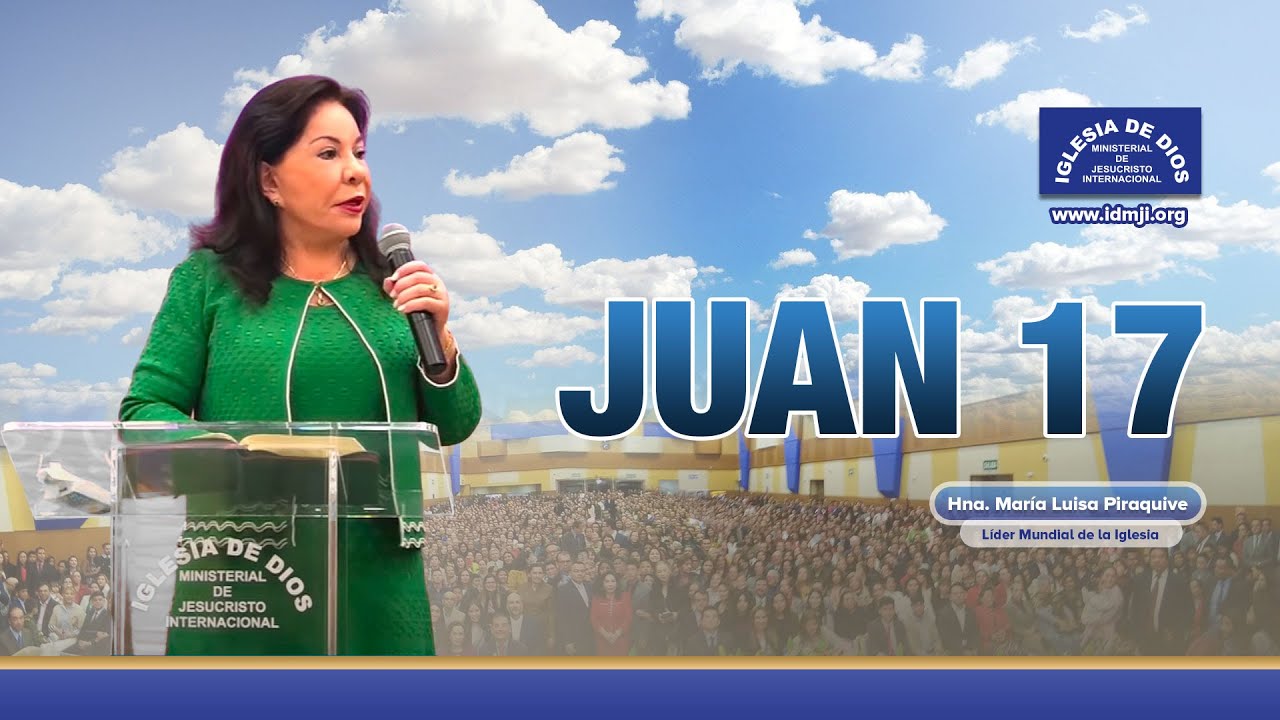 Juan 17,  Hna. María Luisa Piraquive, IDMJI
