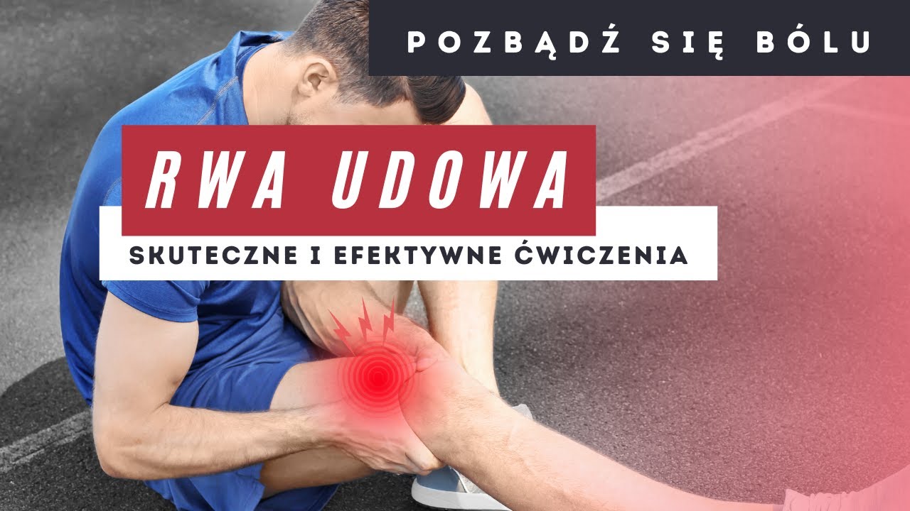 RWA UDOWA | Ćwiczenia na Uśmierzenie Bólu