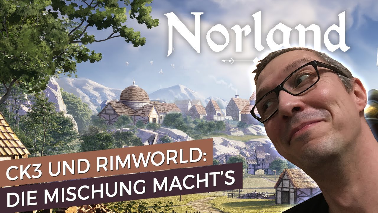 CK3 und Rimworld: Die Mischung macht's ⚔️ Norland Early Access Preview ⚔️