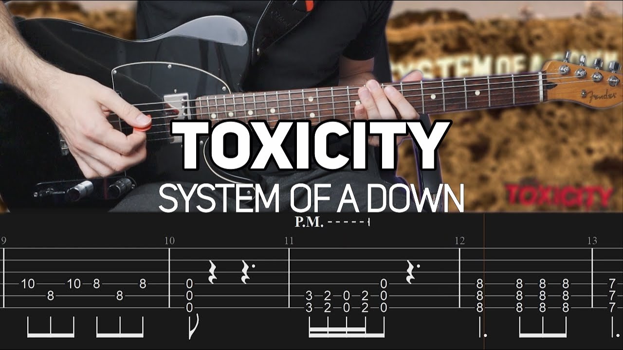 System Of A Down - Toxicity (Guitar lesson with TAB)
