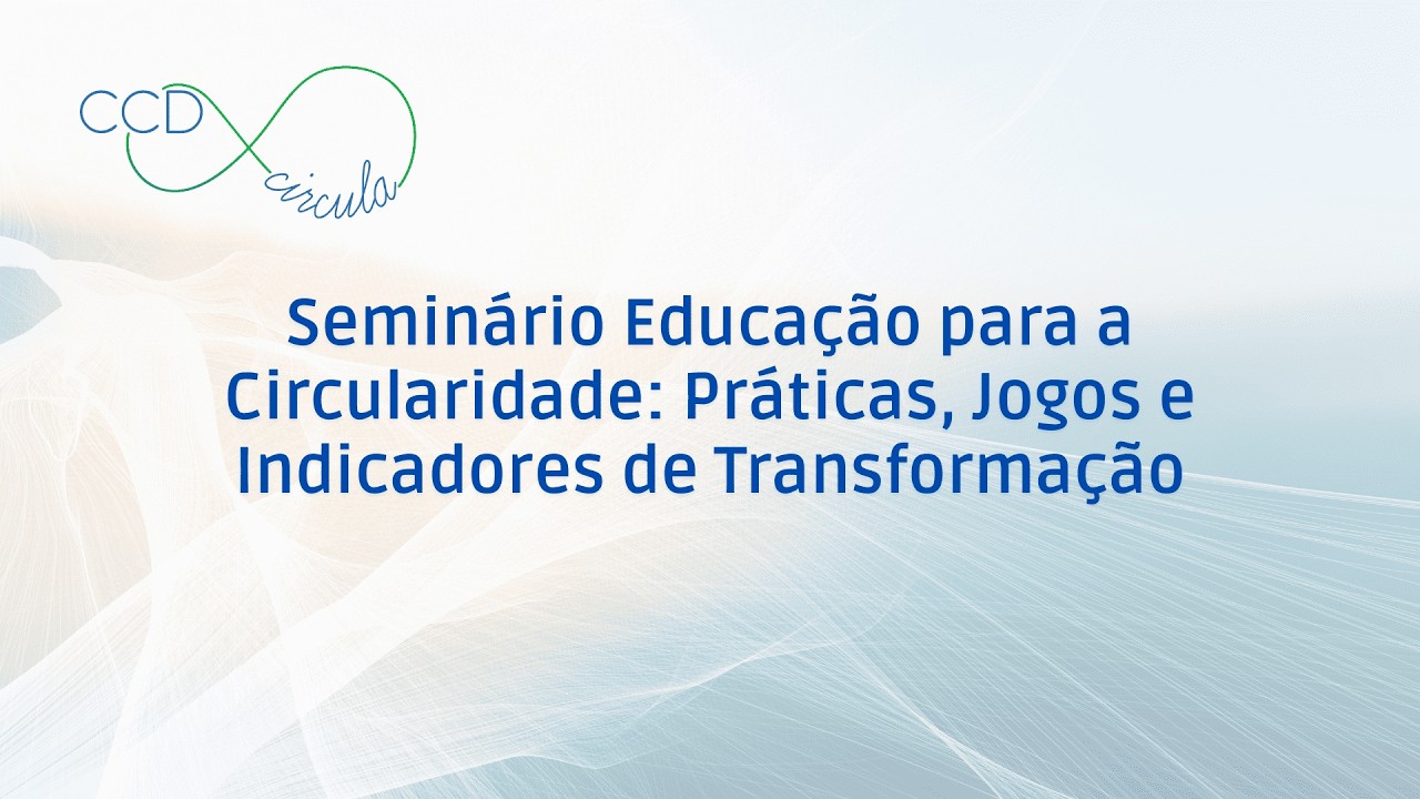 Seminário - Educação para a sustentabilidade