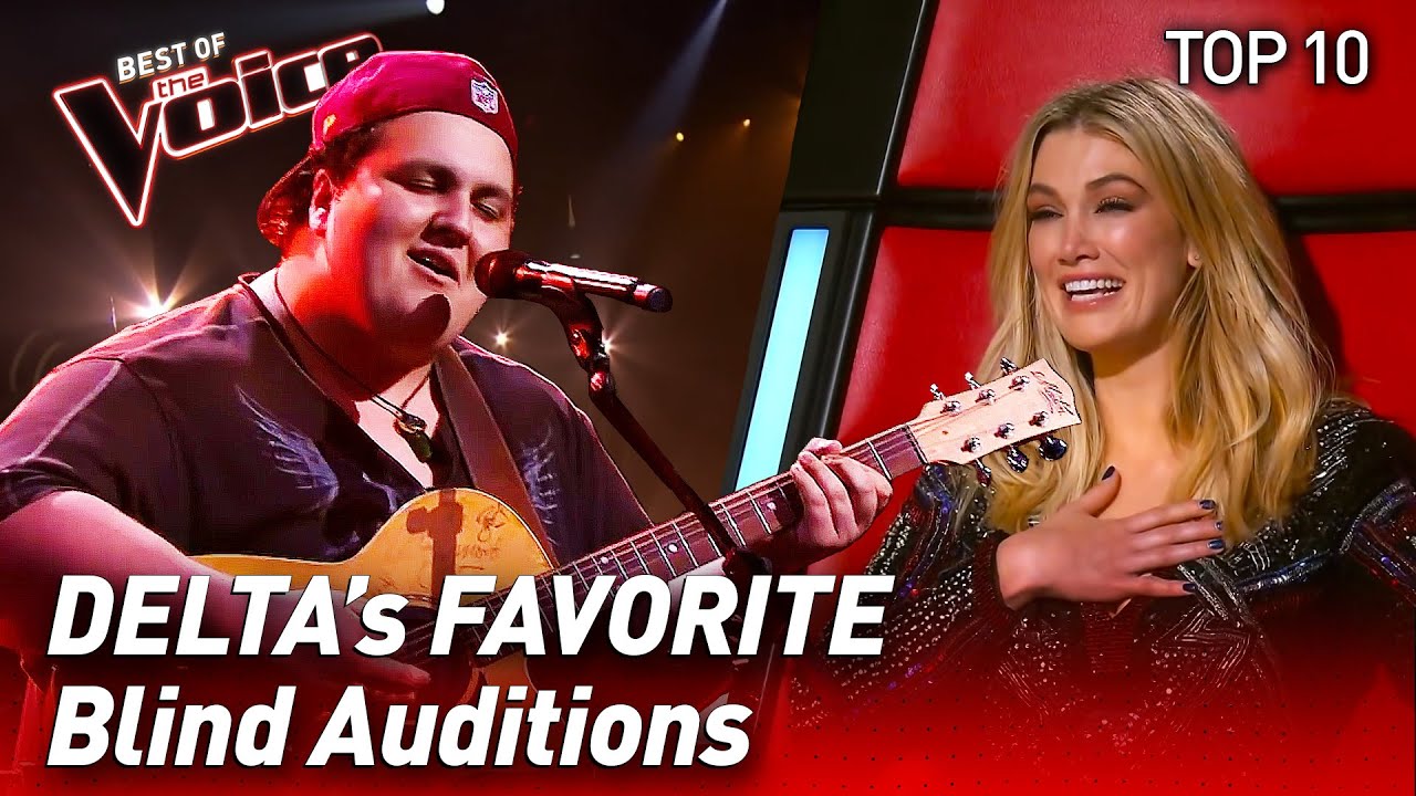 TOP 10 | Delta’s FAVORITE Blind Auditions in The Voice