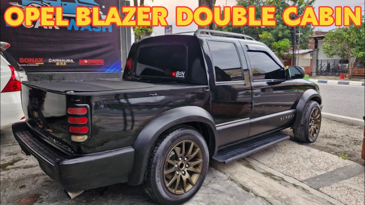 OPEL BLAZER DOHC DOUBLE CABIN CUSTOM CEPER GAUL #garasibbn #antitowing #antiriba