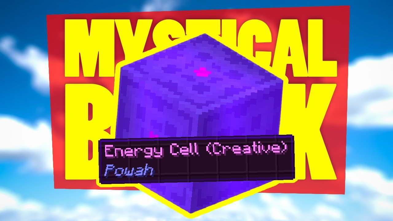 Mystical Block EP20 The Powah of Creative