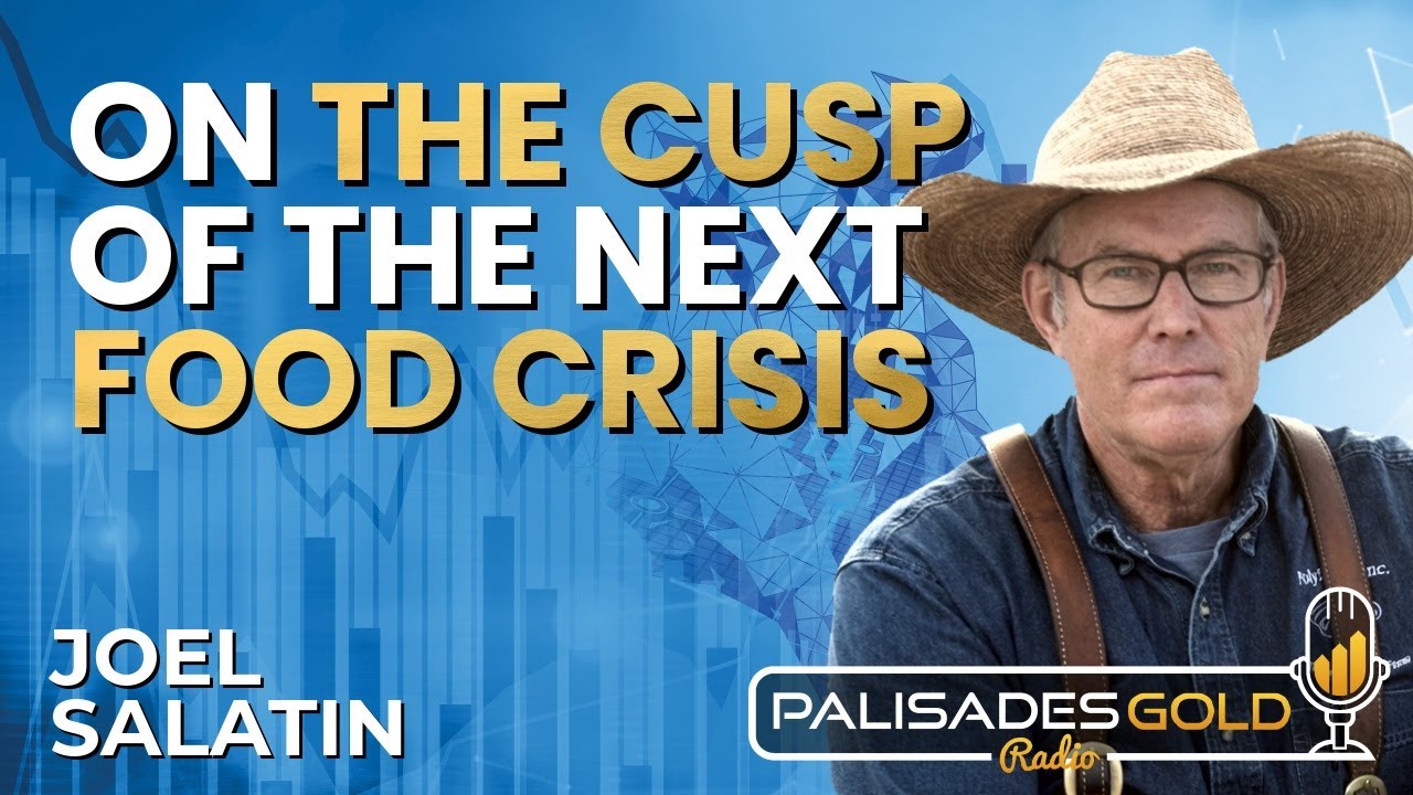 Joel Salatin: Why Beef Prices are Skyrocketing & Billion Dollar Bailouts Causing Mayhem