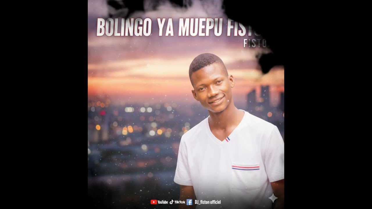 Bolingo ya muepu fiston by DJ_fiston officiel 