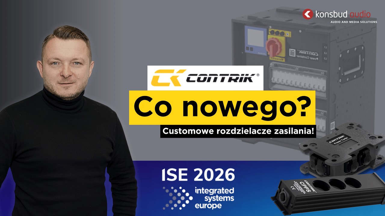 ⚡Contrik | Nowoczesne zasilanie sceniczne | ISE 2026
