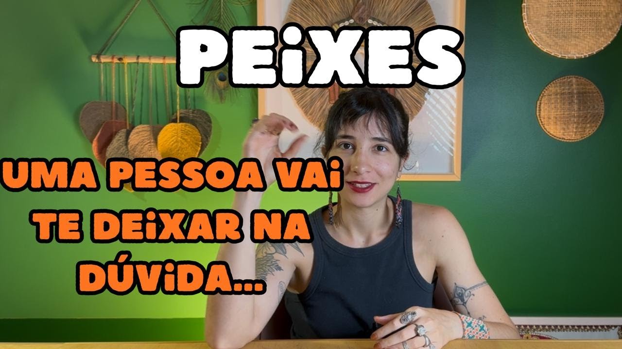 PEIXES♓JANEIRO🔥UMA PESSOA VAI TE DEIXAR NA D&Uacute;VIDA! N&Atilde;O VAI FACILITAR PRA VC...