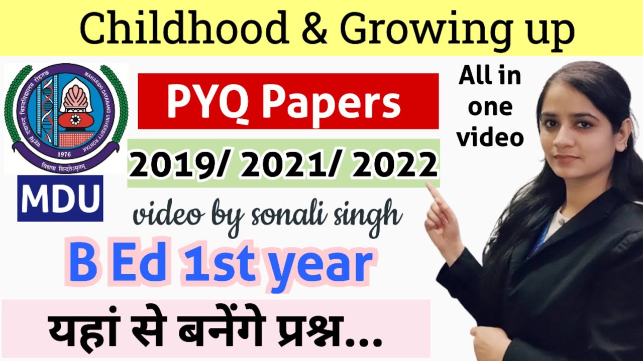 childhood and growing up previous year question paper|crsu b ed previous year question paper|#mdu
