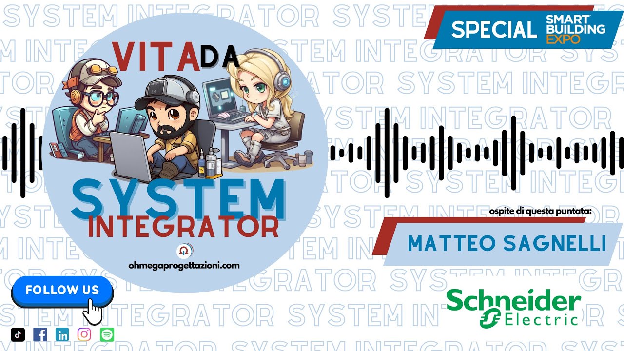 🎙️ PUNTATA #17 – Vita da System Integrator | Live Edition – SBE 2025