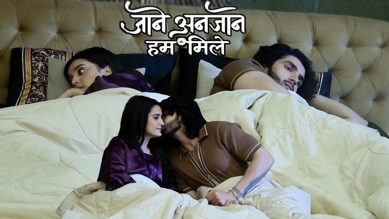 Jaane Anjaane Hum Mile |सोते वक्त Raghav ने किया Reet को Kiss रोमांटिक मोमेंट्स |On Location