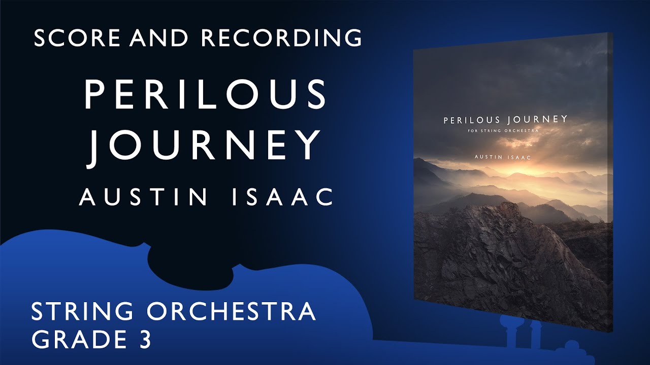 Perilous Journey -  Austin Isaac (score and recording)