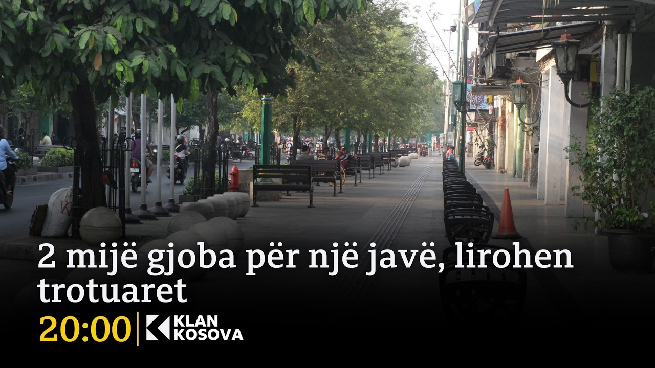 2 mijë gjoba për një javë, lirohen trotuaret - 24.02.2026 - Klan Kosova