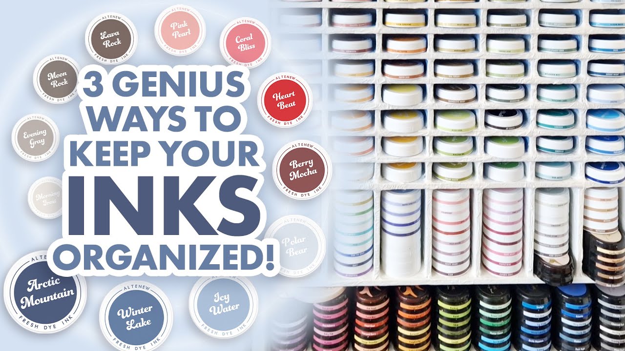 3 Genius Ways to Organize Your Crafting Ink Collection