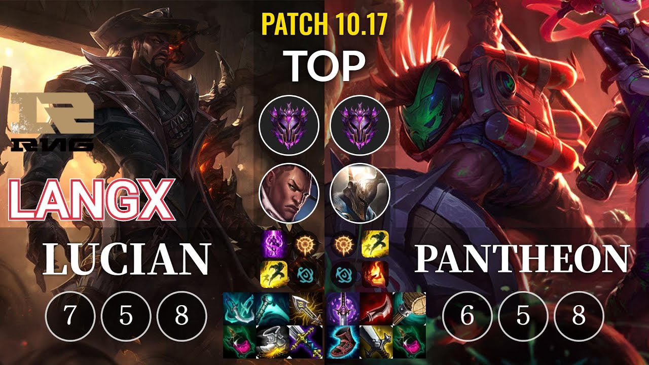 RNG Langx Lucian vs Pantheon Top - KR Patch 10.17